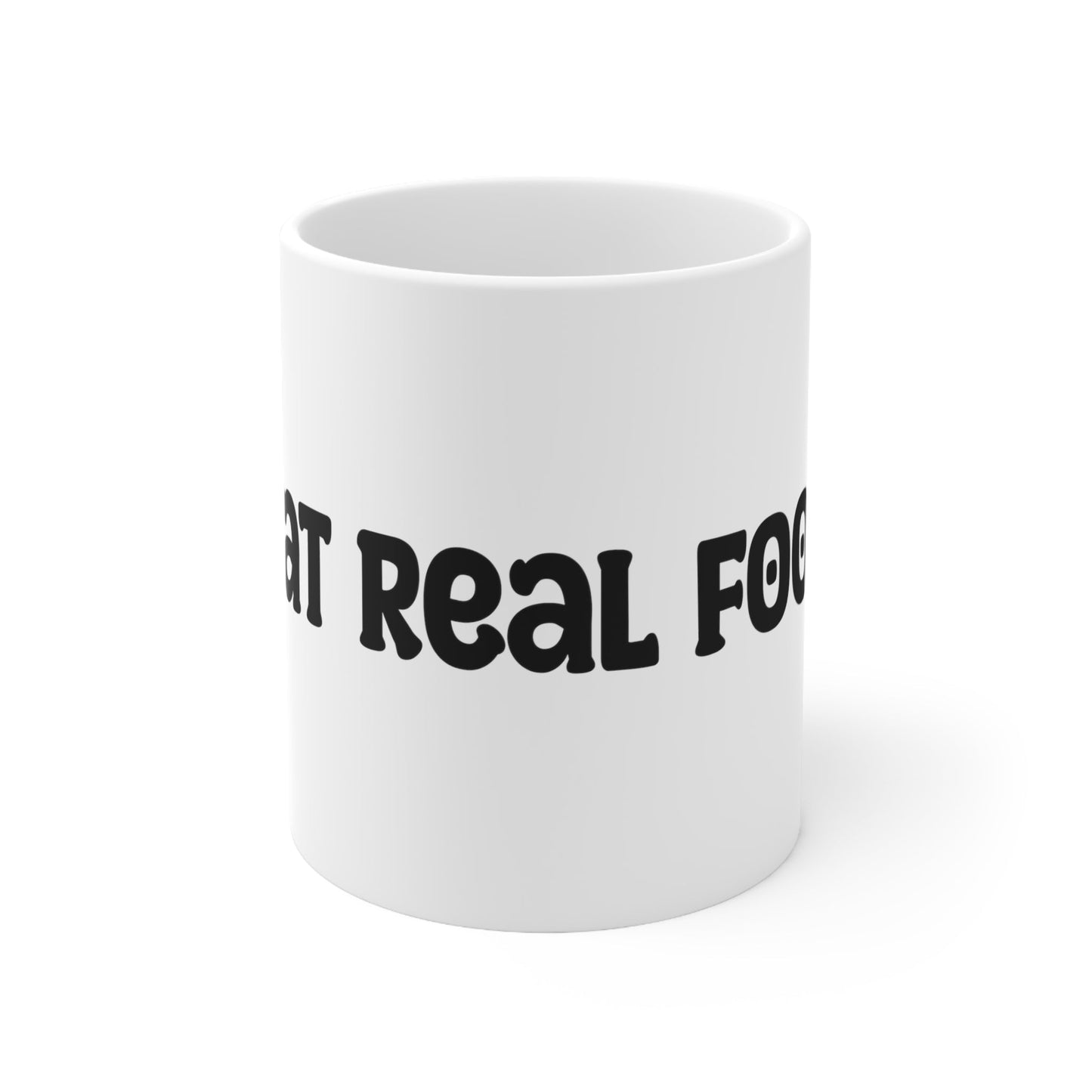 Eat Real Food Mug 11oz