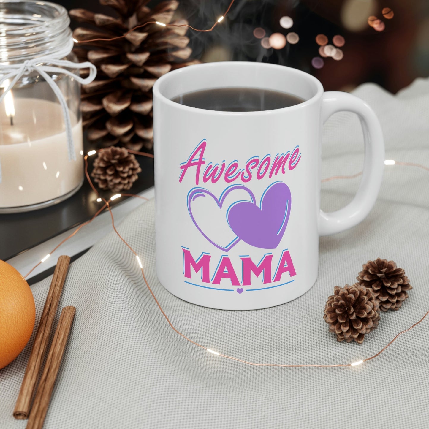 Mother's Day Awesome Mama Mug 11oz